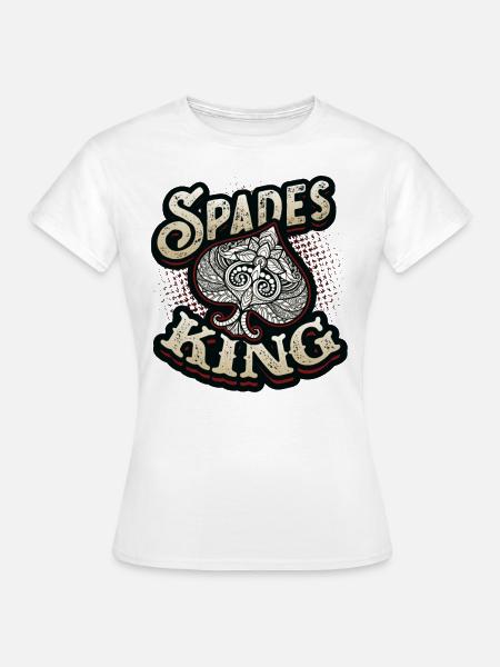 Pik König, Pik Karten - Frauen T-Shirt - Weiß