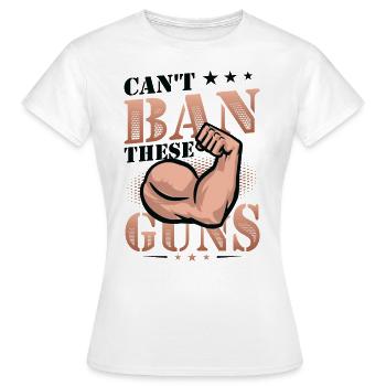 Impossible d’interdire ces armes, biceps, muscle, musculation - T-shirt Femme - blanc - Devant - AI Model Female 172 dark (172cm)