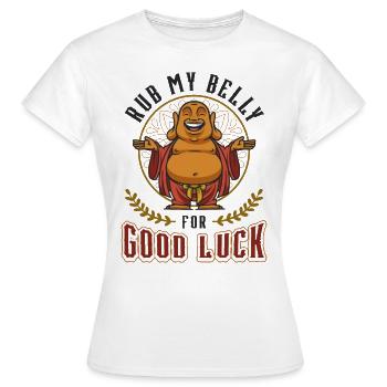 Frotte mon ventre pour la chance, drôle de Bouddha - T-shirt Femme - blanc - Devant - AI Model Female 172 dark (172cm)