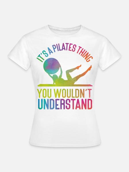 Pilates Instructor Teacher - Frauen T-Shirt - Weiß