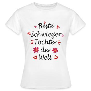 Schwiegertochter Geschenk - Frauen T-Shirt - Weiß - Vorne - AI Model Female 172 dark (172cm)