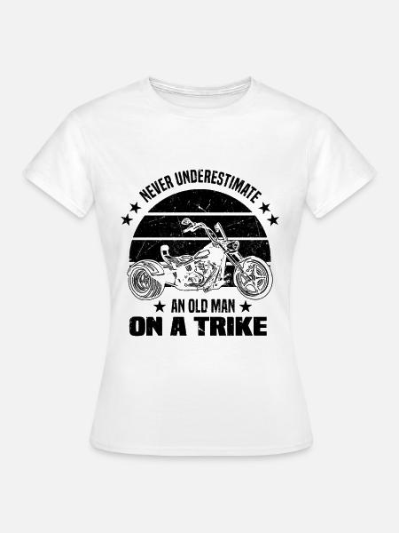 Trike Motorrad Triker Trikes Trikefahrer Geschenke - Frauen T-Shirt - Weiß