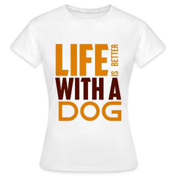 Living with a dog - Women's T-Shirt - white - Front - AI Model Female 172 dark (172cm)