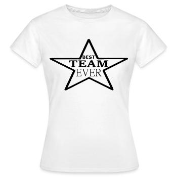 TEAM, TEAMS, TEAMWORK, WORK IN A TEAM; TEAM SPIRIT - Women's T-Shirt - white - Front - AI Model Female 172 dark (172cm)