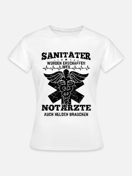 Sanitäter Geschenkideen - Frauen T-Shirt - Weiß