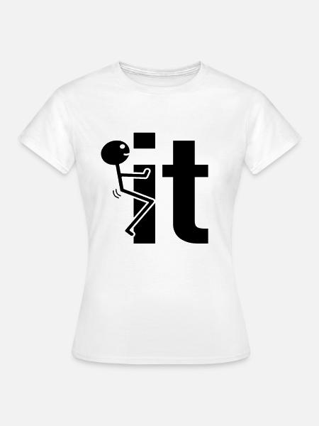 Fuck It Strichmännchen Geschenkidee - Frauen T-Shirt - Weiß