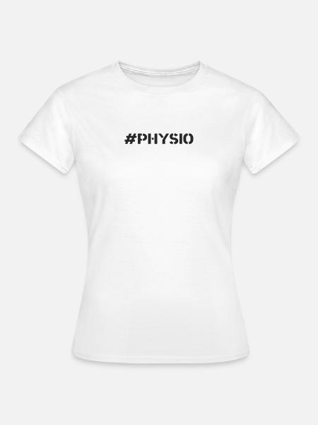 Rehasport - #Physio - Frauen T-Shirt - Weiß