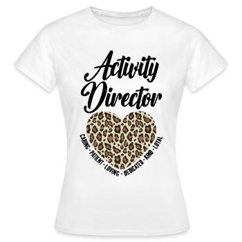 Activity Leader Facts Activity Coordinator - Women's T-Shirt - white - Front - AI Model Female 172 dark (172cm)
