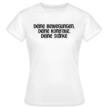 Pilates - Deine Bewegungen, deine Kontrolle, - Frauen T-Shirt - Weiß - Vorne - AI Model Female 172 dark (172cm)