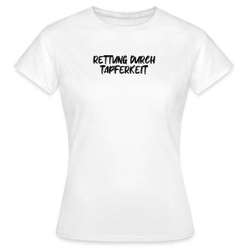 Feuerwehr - Rettung durch Tapferkeit - Frauen T-Shirt - Weiß - Vorne - AI Model Female 172 dark (172cm)