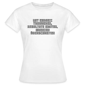 Fitness - Mit Ehrgeiz trainieren, Resultate - Frauen T-Shirt - Weiß - Vorne - AI Model Female 172 dark (172cm)