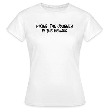 Wandern - Randonnée : le voyage est la récompense - T-shirt Femme - blanc - Devant - AI Model Female 172 dark (172cm)