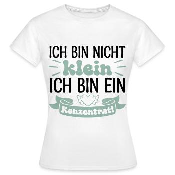 I'm not small, I'm a concentrate! - Women's T-Shirt - white - Front - AI Model Female 172 dark (172cm)