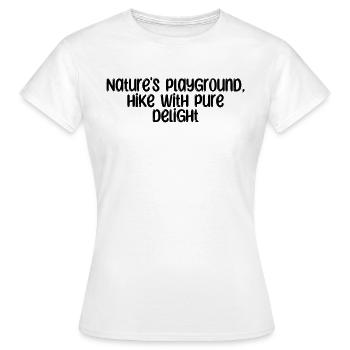 Randonnée - Terrain de jeu de la nature, randonnée avec des - T-shirt Femme - blanc - Devant - AI Model Female 172 dark (172cm)