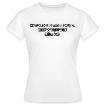 Randonnée - Terrain de jeu de la nature, randonnée avec des - T-shirt Femme - blanc - Devant - AI Model Female 172 dark (172cm)