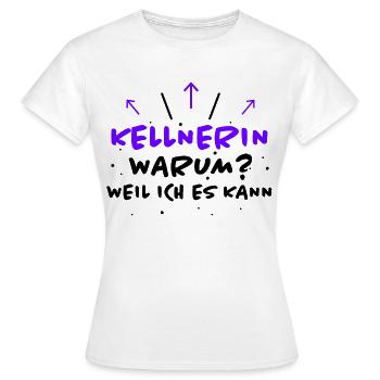 Kellnerin Spruch Beruf Lustiges Kellnerin Geschenk - Frauen T-Shirt - Weiß - Vorne - AI Model Female 172 dark (172cm)