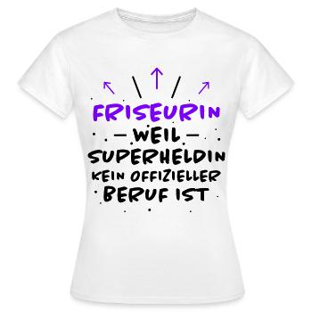 Friseurin Spruch Friseur Lustig Friseurin Geschenk - Frauen T-Shirt - Weiß - Vorne - AI Model Female 172 dark (172cm)
