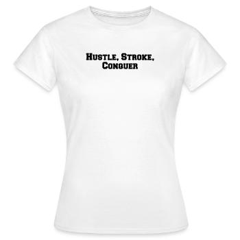 Billiards - Hustle, Stroke, Conquer - Women's T-Shirt - white - Front - AI Model Female 172 dark (172cm)