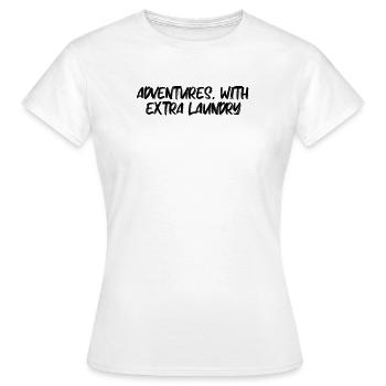 Hiking - Adventures, with extra laundry - Women's T-Shirt - white - Front - AI Model Female 172 dark (172cm)