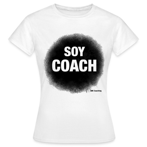 soycoachnegro - Camiseta mujer