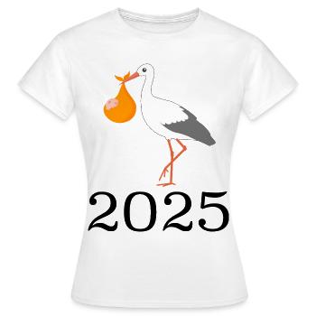 Storch bringt das Baby, Baby kommt bald, Mama 2025 - Frauen T-Shirt - Weiß - Vorne - AI Model Female 172 dark (172cm)
