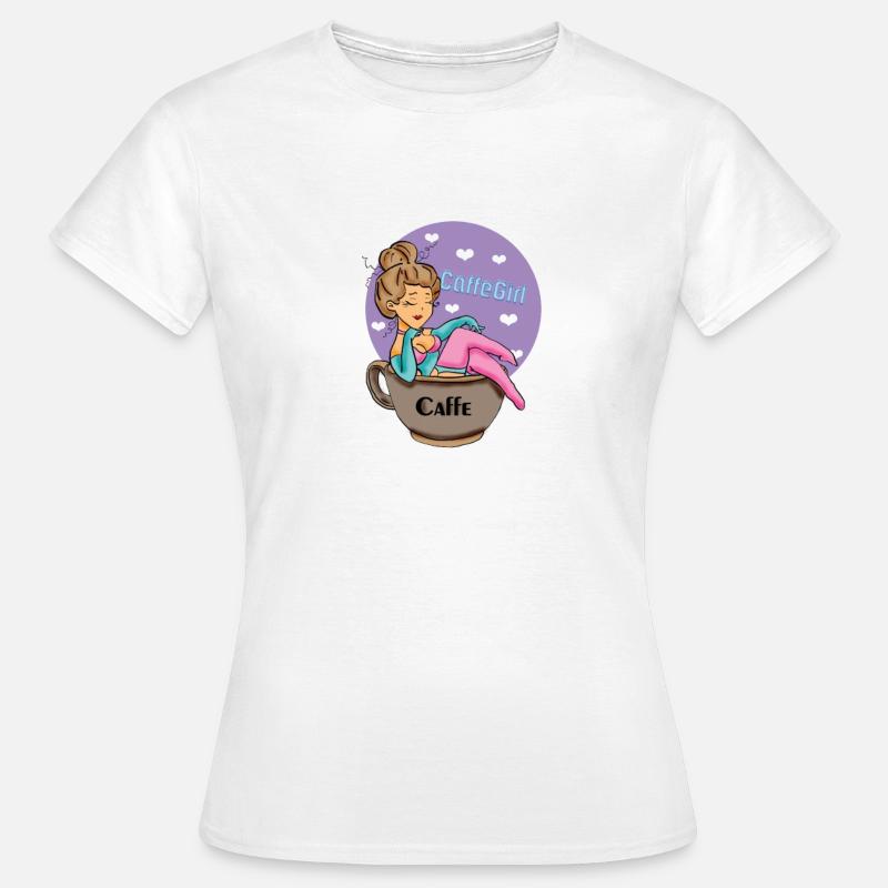 Caffe-Mädchen, - Frauen T-Shirt - Weiß