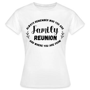 Family Reunion - Women's T-Shirt - white - Front - AI Model Female 172 dark (172cm)