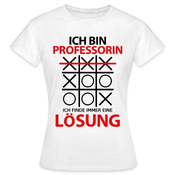 Professorin Lustige Sprüche Witzig Dankeschön - Frauen T-Shirt - Weiß - Vorne - AI Model Female 172 dark (172cm)