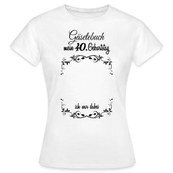 Schöner Party Spruch für Gäste Geschenk - Frauen T-Shirt - Weiß - Vorne - AI Model Female 172 dark (172cm)