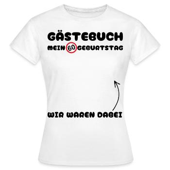 LIVRE D’OR POUR LE 60E ANNIVERSAIRE - T-shirt Femme - blanc - Devant - AI Model Female 172 dark (172cm)