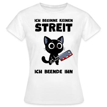 Katze mit Messer – Ich beende jeden Streit - Frauen T-Shirt - Weiß - Vorne - AI Model Female 172 dark (172cm)