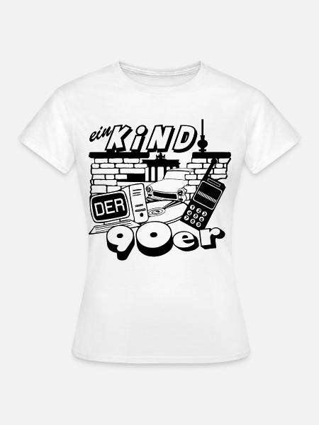 90er Party , Mottoparty , Ein Kind der 90er (25) - Frauen T-Shirt - Weiß