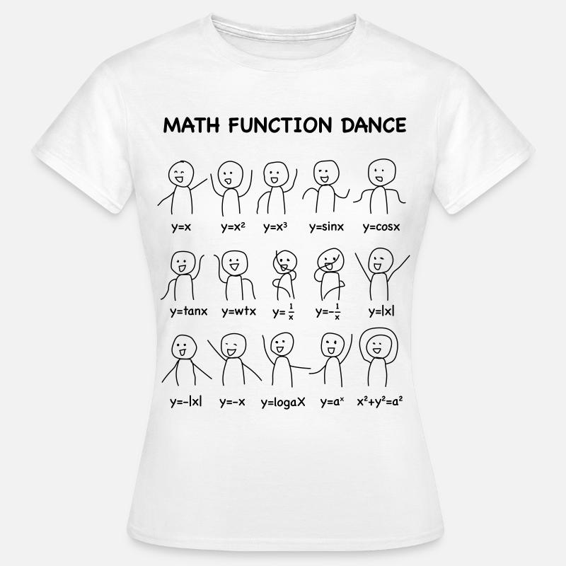 The 'Math Function Dance' (Nerd-Shirt) - Frauen T-Shirt - Weiß