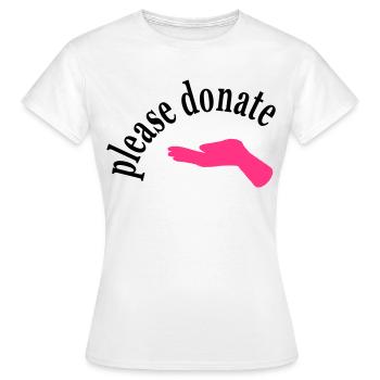 geld spenden - Frauen T-Shirt - Weiß - Vorne - AI Model Female 172 dark (172cm)