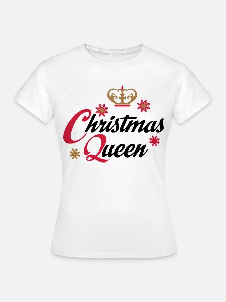 christmas queen - Frauen T-Shirt - Weiß