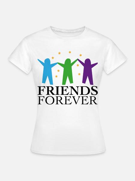 Freunde für immer - Frauen T-Shirt - Weiß