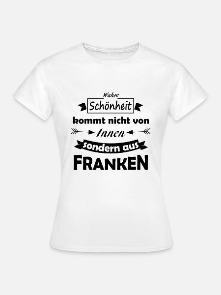 Franken im Süden - Frauen T-Shirt - Weiß