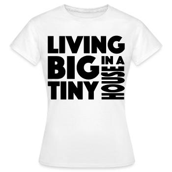 Tiny house - Women's T-Shirt - white - Front - AI Model Female 172 dark (172cm)