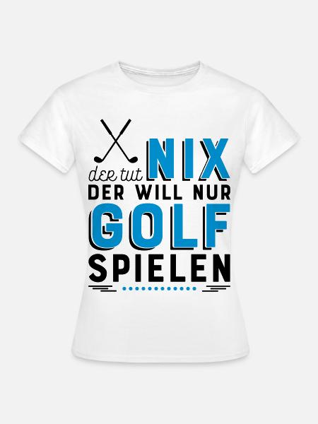 Golf spielen - Frauen T-Shirt - Weiß