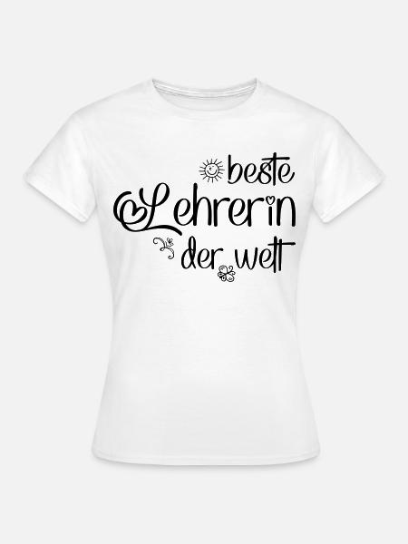 Beste Lehrerin der Welt - Frauen T-Shirt - Weiß
