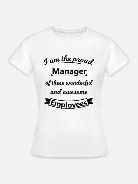 Manager - Frauen T-Shirt - Weiß