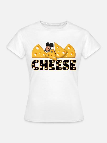 Cheese - Frauen T-Shirt - Weiß