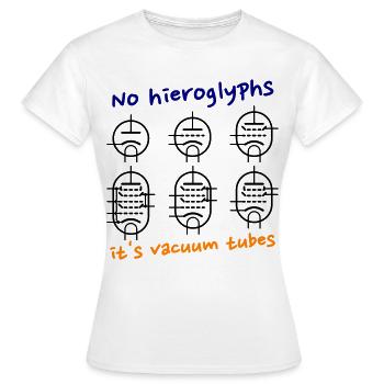 No hieroglyphs, it's vacuum tubes - Frauen T-Shirt - Weiß - Vorne - AI Model Female 172 dark (172cm)