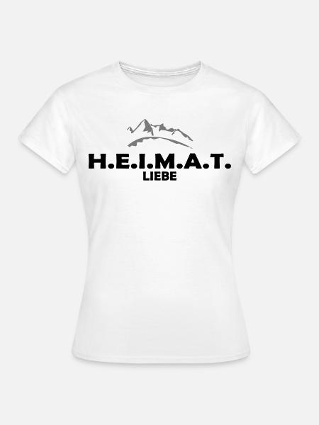 Heimat - Frauen T-Shirt - Weiß