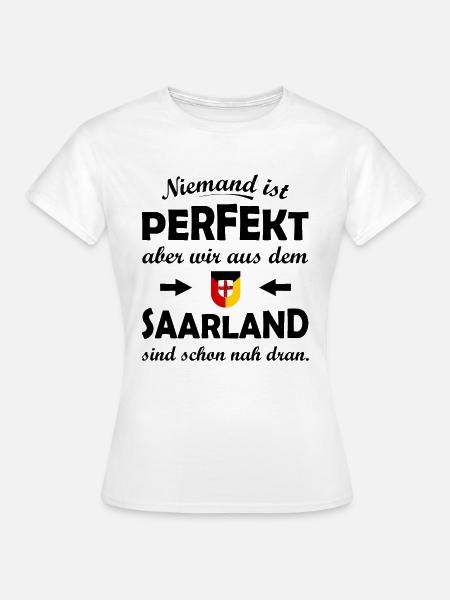 Der Saarländer - Frauen T-Shirt - Weiß