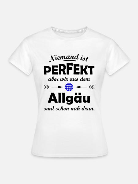 Der Allgäuer - Frauen T-Shirt - Weiß