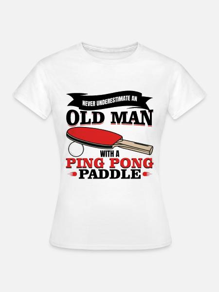 Ping Pong Großvater - Frauen T-Shirt - Weiß