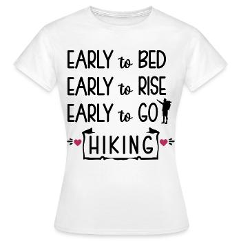 Tôt pour se coucher tôt pour se lever tôt pour faire de la randonnée - T-shirt Femme - blanc - Devant - AI Model Female 172 dark (172cm)