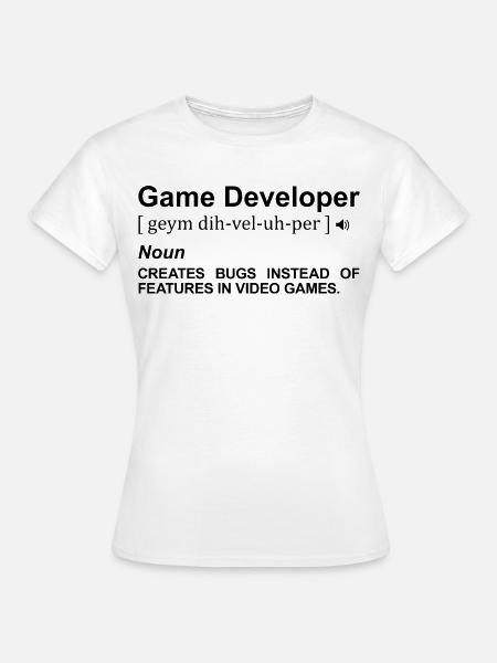 Spieleentwickler Wörterbuch - Frauen T-Shirt - Weiß