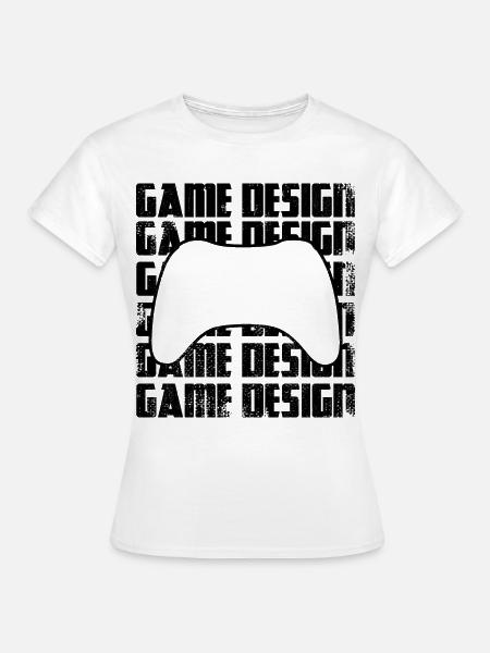 Game Design - Frauen T-Shirt - Weiß